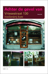 DiEP Magazine 4: Achter de gevel van Voorstraat 130